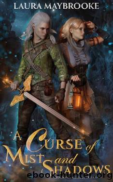 A Curse of Mist and Shadows (Shadows Across the Ages Book 1) by Laura Maybrooke