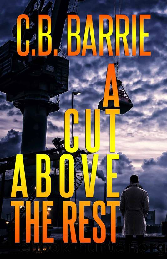 A Cut Above the Rest by C. B. Barrie