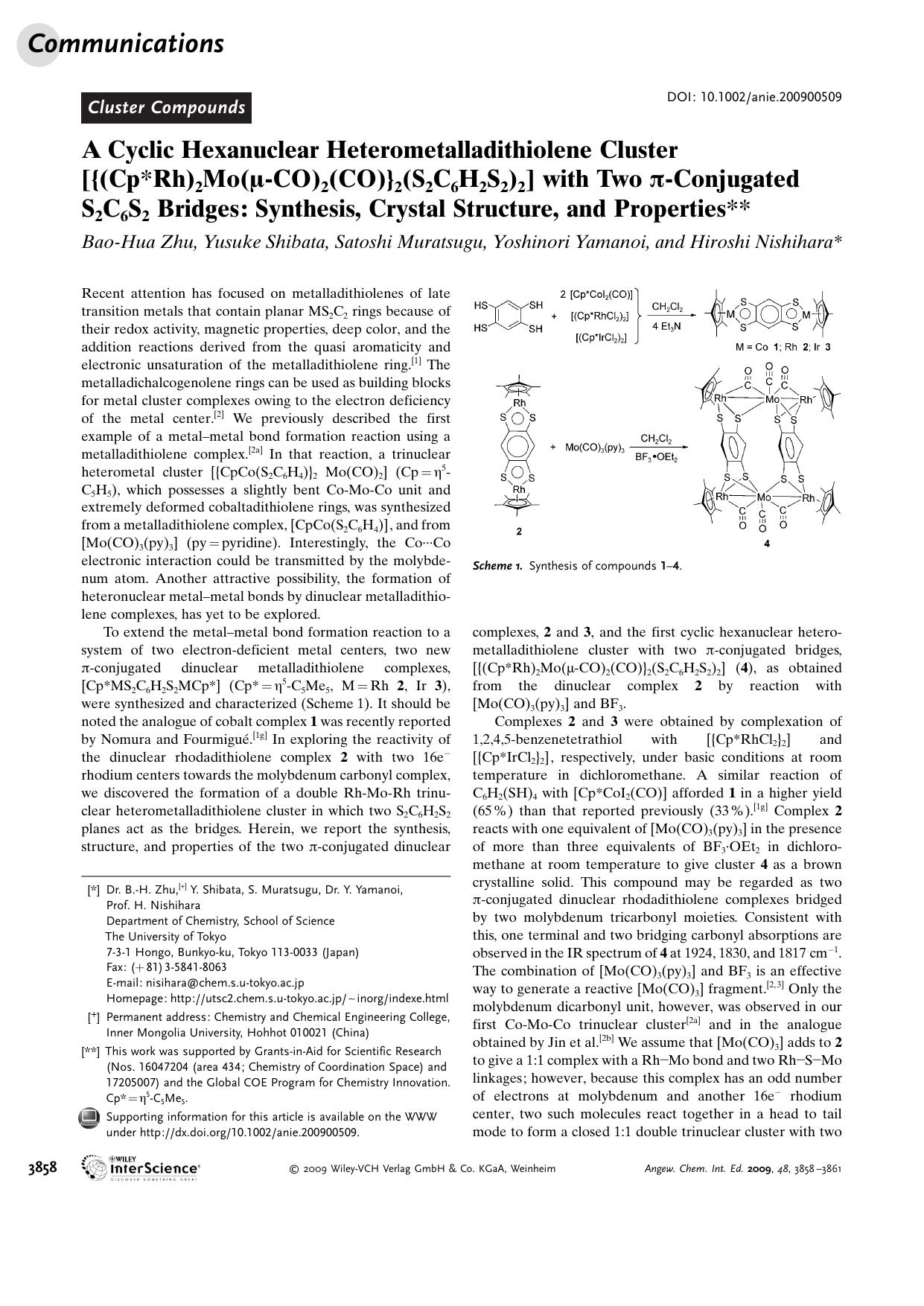 A Cyclic Hexanuclear Heterometalladithiolene Cluster [[lcub](Cp[ast]Rh)2Mo(Âµ-CO)2(CO)[rcub]2(S2C6H2S2)2] with Two [pi]-Conjugated S2C6S2 Bridges: Synthesis, Crystal Structure, and Properties by Unknown