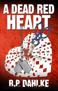 A DEAD RED HEART (#2 in The Dead Red Mystery series) by RP Dahlke