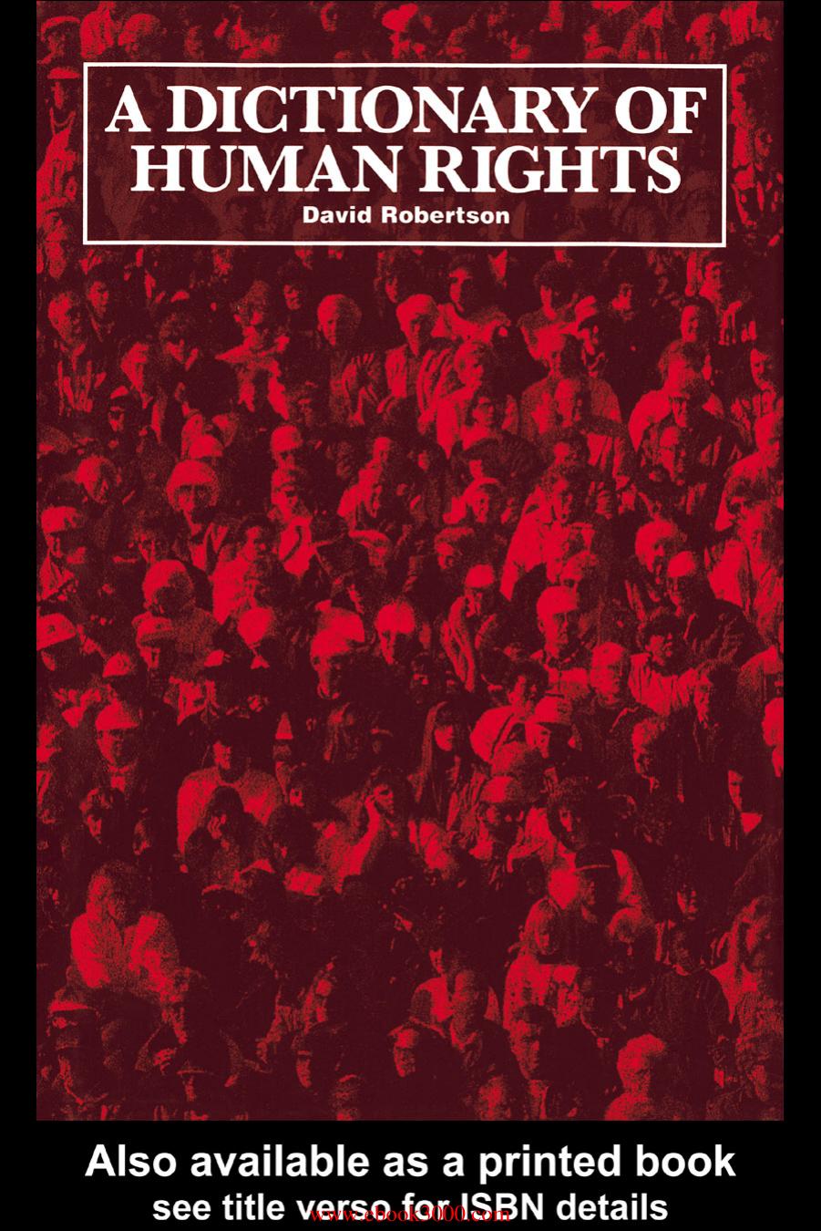 A DICTIONARY OF Human Rights by David Robertson