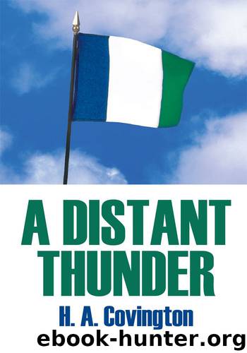 A DISTANT THUNDER by H. A. Covington