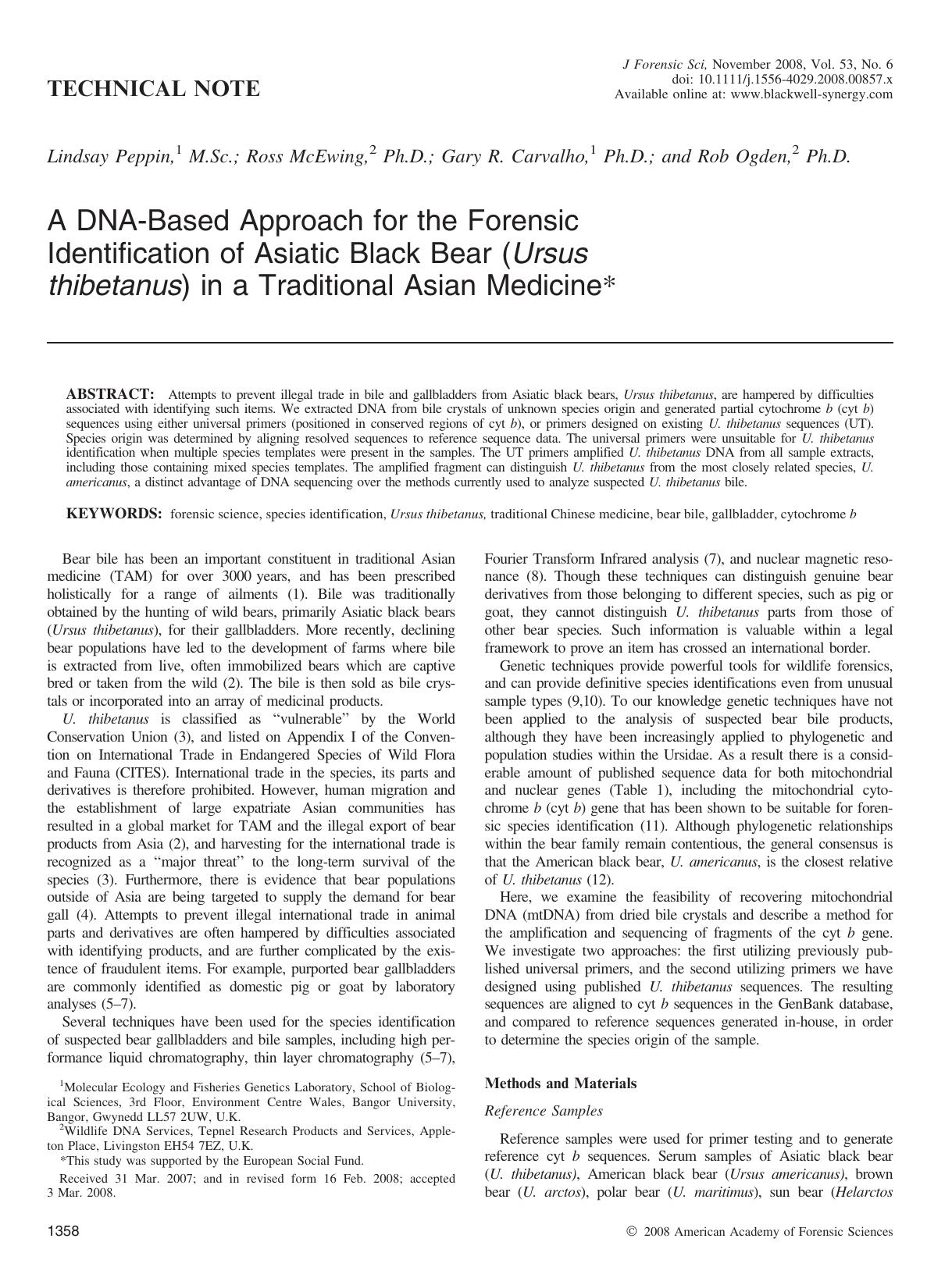 A DNA-Based Approach for the Forensic Identification of Asiatic Black Bear (Ursus thibetanus) in a Traditional Asian Medicine* by Unknown