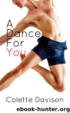 A Dance For You by Colette Davison