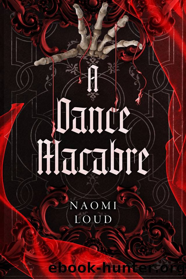 A Dance Macabre (Perverse City, Book 1) by Naomi Loud