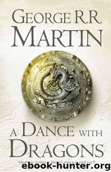 A Dance With Dragons (Song 05) by George R. R. Martin