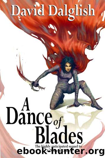 A Dance of Blades (Shadowdance Trilogy, Book 2) by David Dalglish