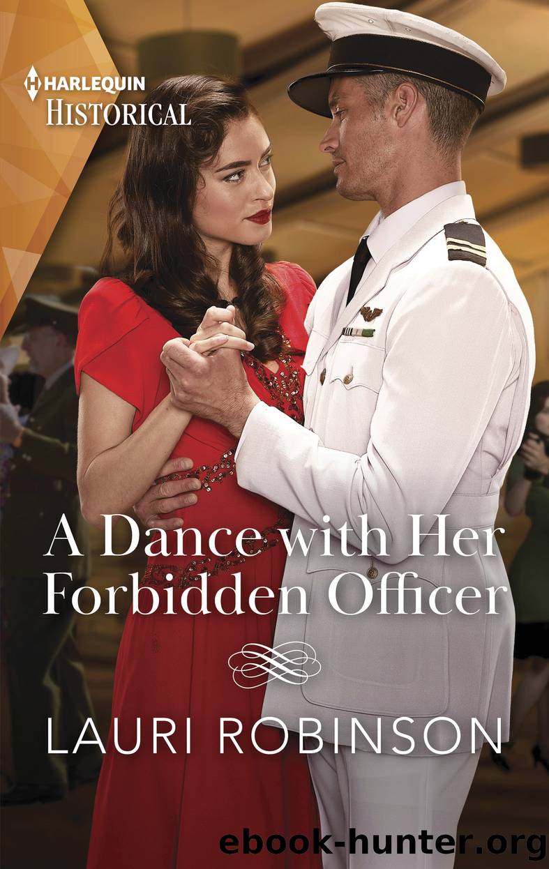 A Dance with Her Forbidden Officer by Lauri Robinson