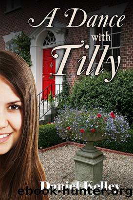 A Dance with Tilly by Daniel Kelley