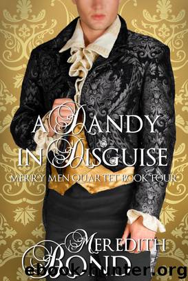A Dandy in Disguise by Meredith Bond