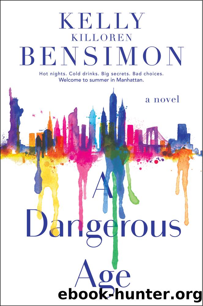A Dangerous Age by Bensimon Kelly Killoren