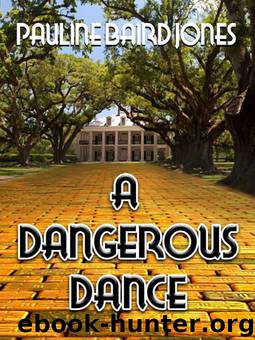 A Dangerous Dance by Pauline Baird Jones
