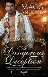 A Dangerous Deception by Maggi Andersen