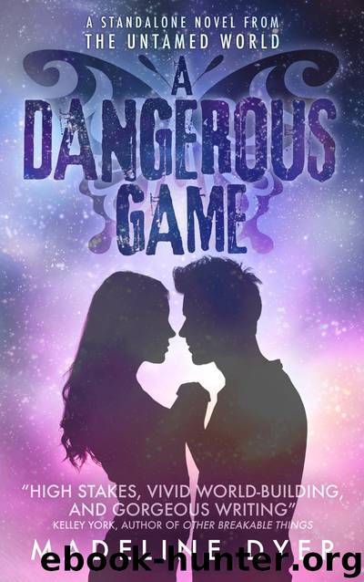 A Dangerous Game by Madeline Dyer