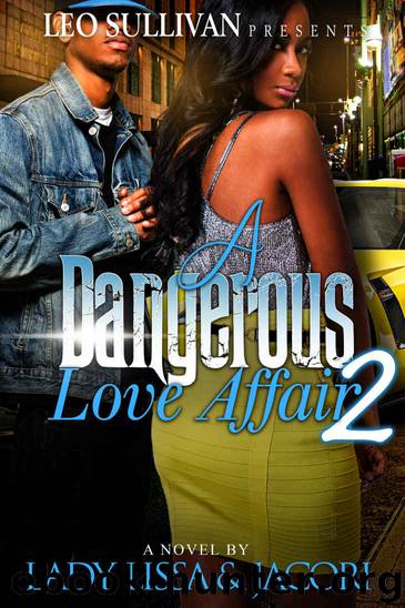 A Dangerous Love Affair 2 by Lady Lissa & Jacori