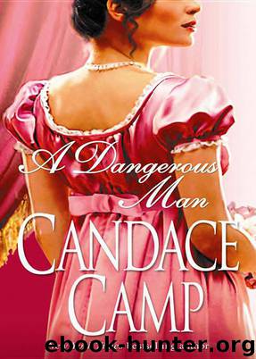 A Dangerous Man by Candace Camp