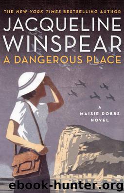 A Dangerous Place by Winspear Jacqueline
