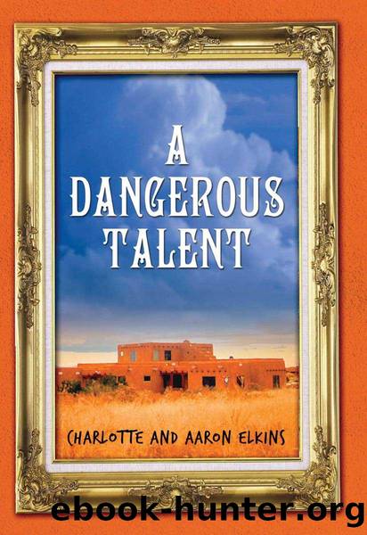 A Dangerous Talent (An Alix London Mystery Book 1) by Charlotte Elkins & Aaron Elkins