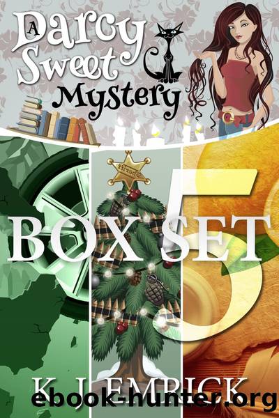 A Darcy Sweet Mystery Box Set Five by K.J. Emrick