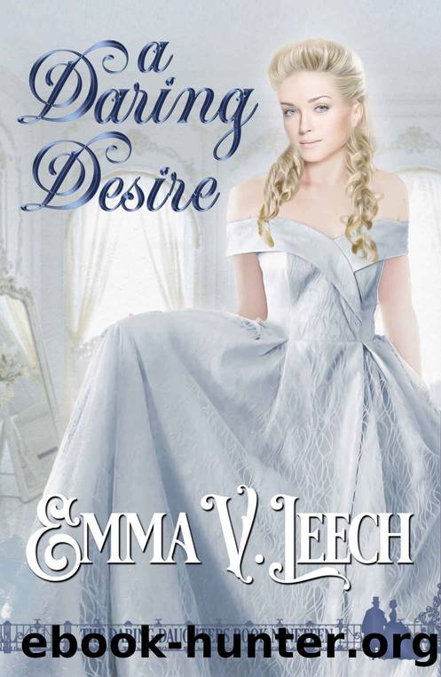 A Daring Desire (Daring Daughters Book 19) by Emma V Leech