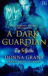 A Dark Guardian by Grant Donna