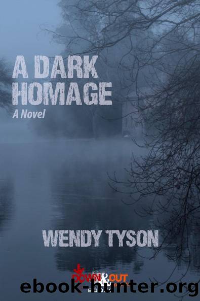 A Dark Homage by Wendy Tyson