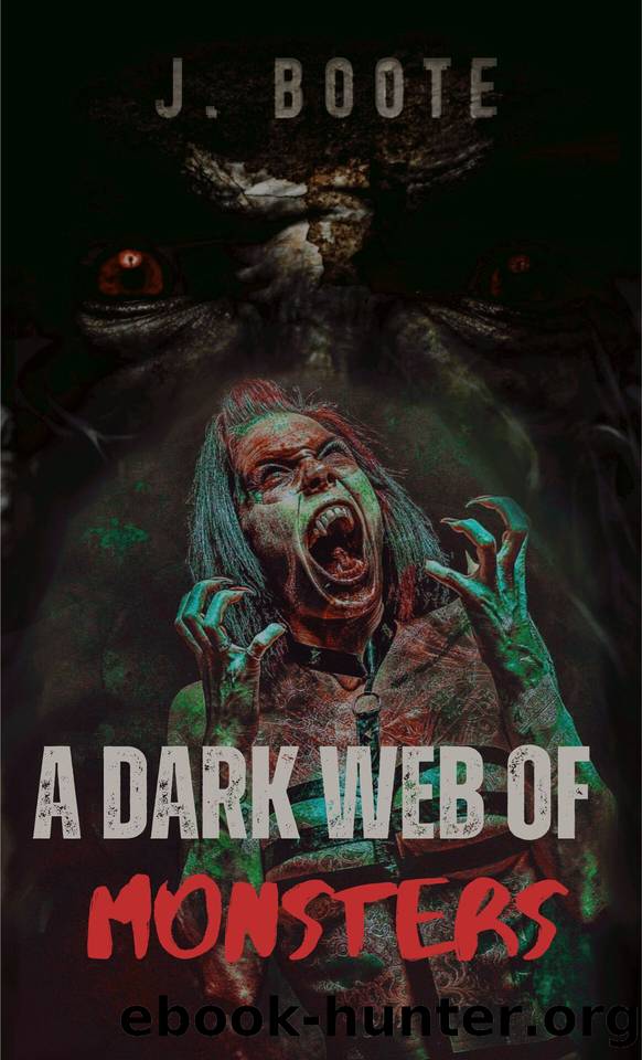A Dark Web of Monsters by J Boote