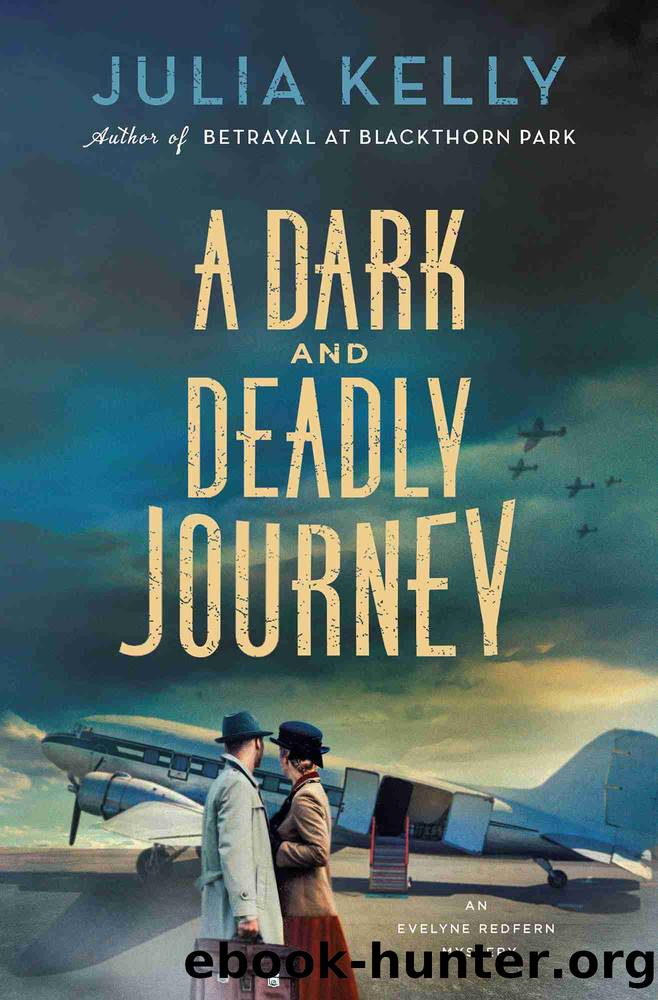 A Dark and Deadly Journey by Julia Kelly