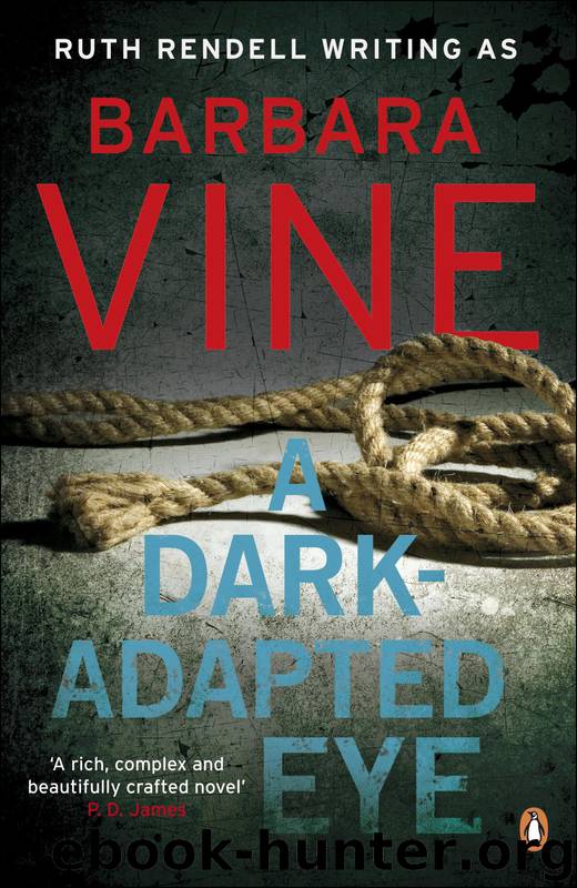 A Dark-Adapted Eye by Barbara Vine