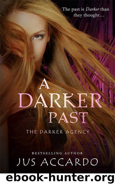 A Darker Past by Jus Accardo
