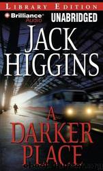 A Darker Place by Jack Higgins