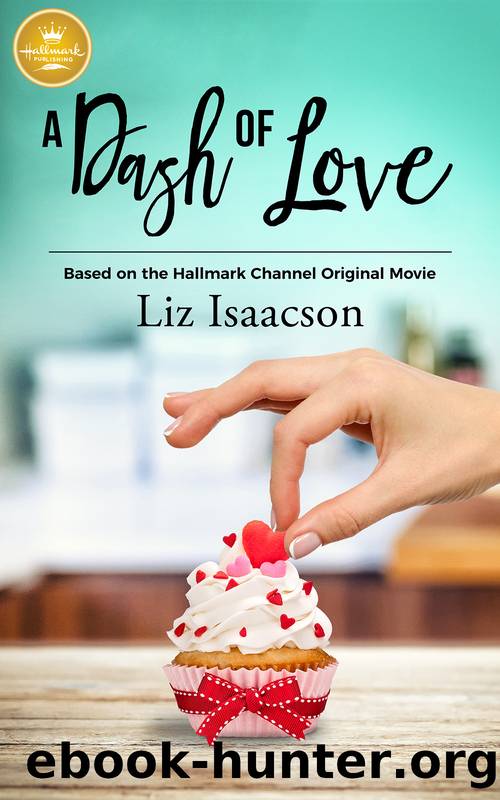 A Dash of Love by Liz Isaacson