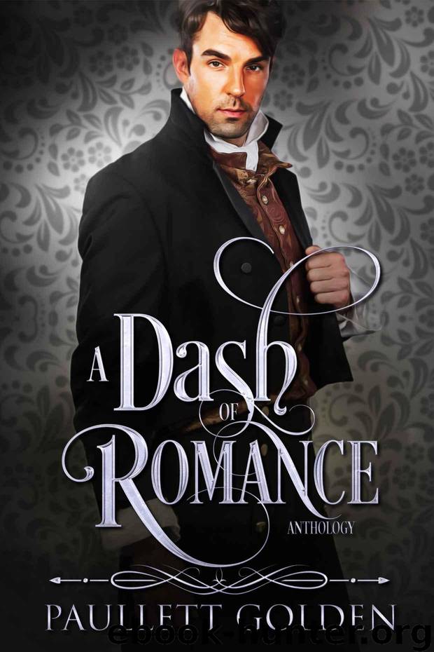 A Dash of Romance (Romantic Encounters: An Anthology Book 1) by Golden Paullett