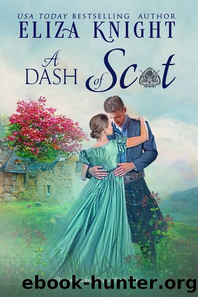 A Dash of Scot by Eliza Knight