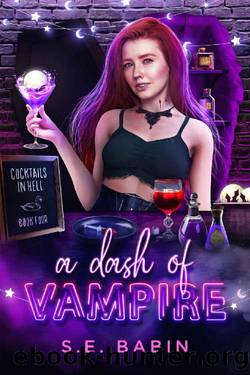 A Dash of Vampire (Cocktails in Hell Book 4) by S.E. Babin