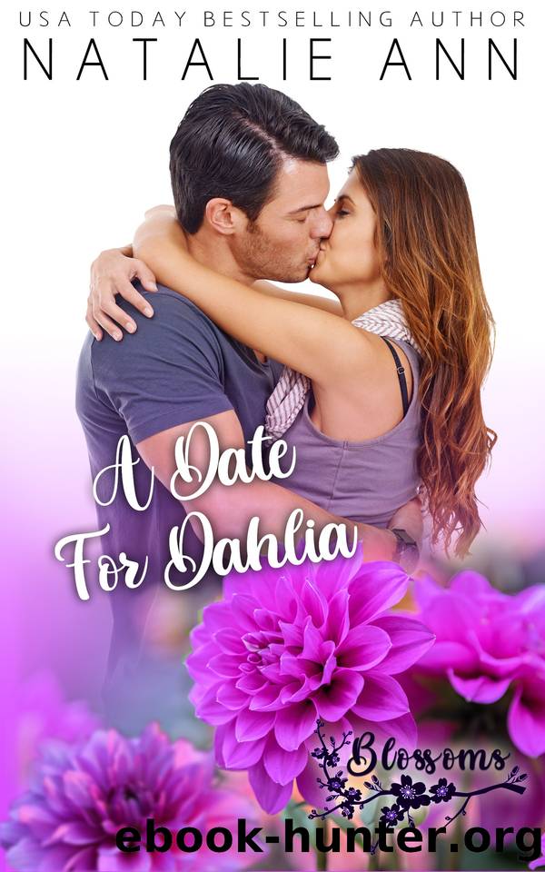 A Date For Dahlia (Blossoms Book 10) by Natalie Ann