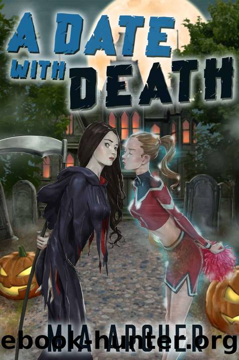 A Date With Death by Mia Archer