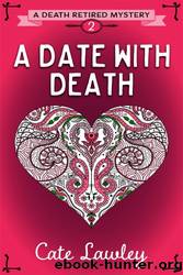 A Date with Death by Cate Lawley