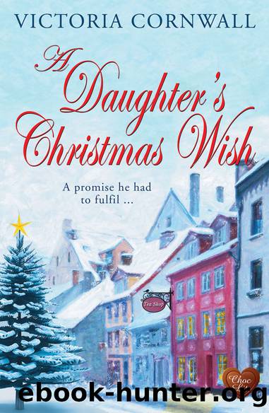 A Daughter's Christmas Wish (Choc Lit) by Victoria Cornwall