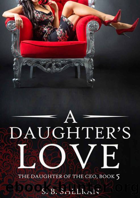 A Daughter's Love by S.B. Sheeran