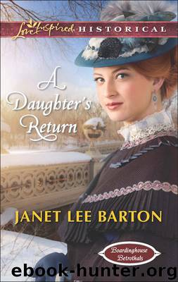 A Daughter's Return by Janet Lee Barton