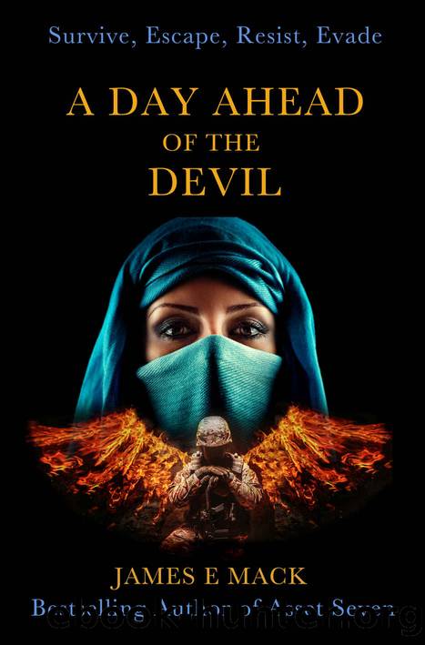 A Day Ahead of the Devil by James E Mack