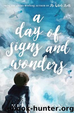 A Day of Signs and Wonders by Kit Pearson