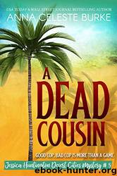 A Dead Cousin by Anna Celeste Burke