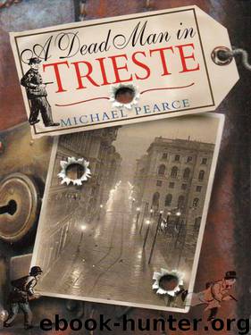 A Dead Man In Trieste by Michael Pearce