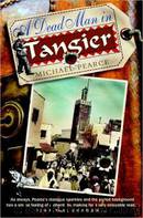 A Dead Man in Tangier by Michael Pearce