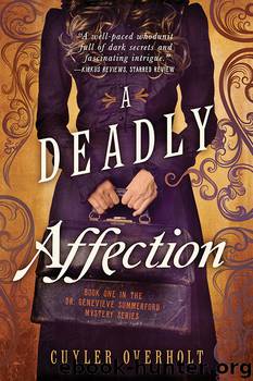 A Deadly Affection by Cuyler Overholt
