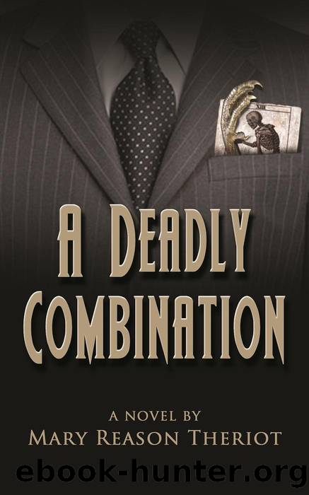 A Deadly Combination by Mary Reason Theriot