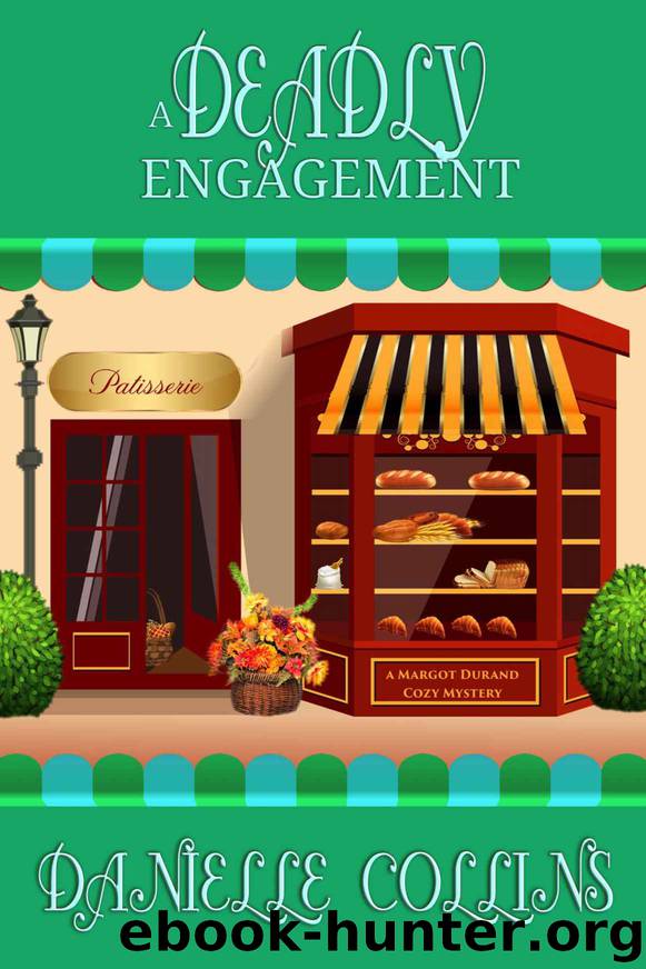 A Deadly Engagement by Danielle Collins