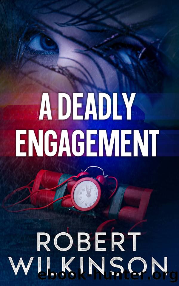 A Deadly Engagement by Robert Wilkinson